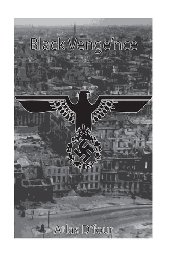 Black Venge'nce. (The 'Hitler' Files.)