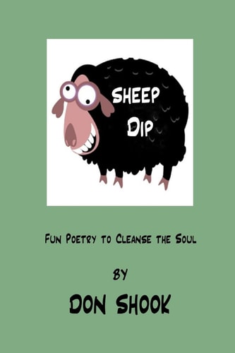 Sheep Dip Fun Poetry to Cleanse the Soul
