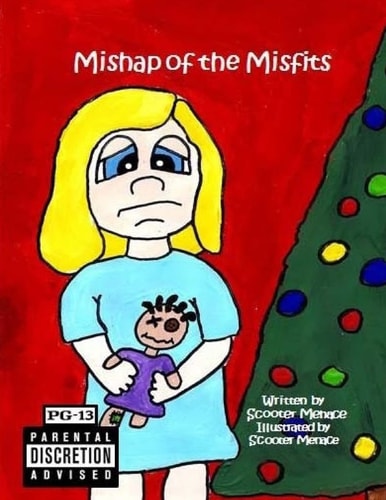 Mishap of the Misfitst