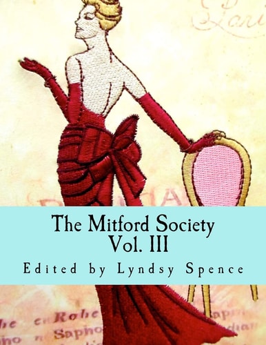 The Mitford Society Vol. III