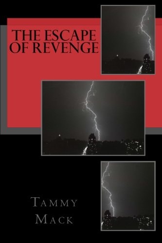 The Escape Of Revenge