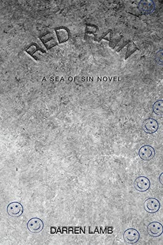 Red Rain A Sea of Sin Novel