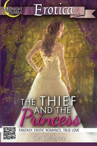 The Thief and the Princess (Fantasy, Erotic Romance, True Love)