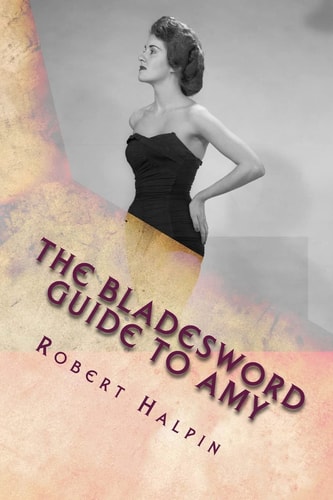 The Bladesword Guide to Amy