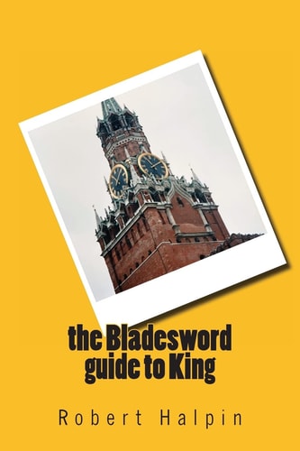 The Bladesword Guide to King