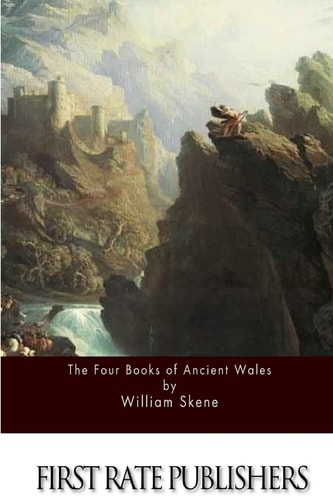 The Four Books of Ancient Wales
