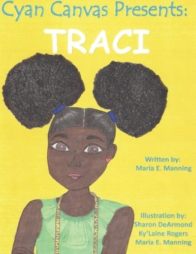 Cyan Canvas Presents Traci