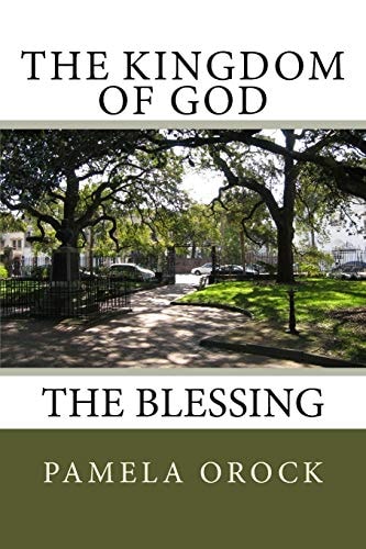 The Kingdom of God The Blessing
