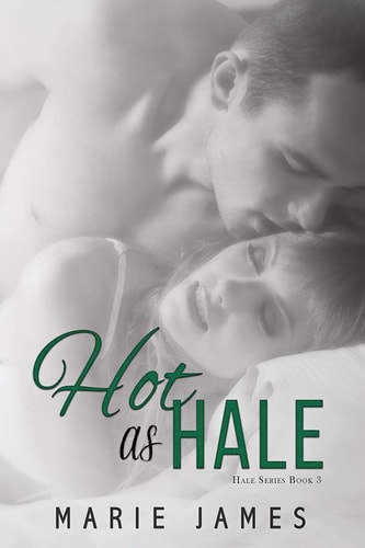 Hot As Hale