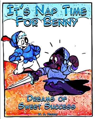 It's Nap Time For Benny Dreams of Sweet Success