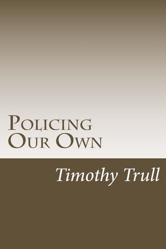 Policing Our Own We Can Fix Our Problems