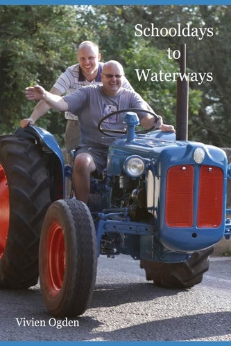 Schooldays to Waterways Boarding School to Kennet and Avon Supervisor. BWB BW Abd CRT