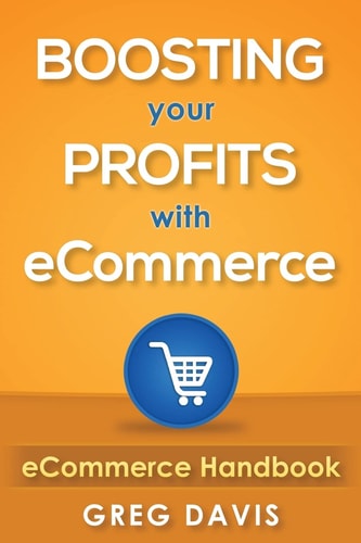 ECommerce Handbook Boosting Your Profits with ECommerce