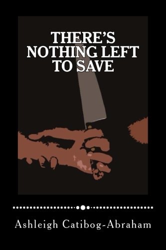 There's Nothing Left to Save