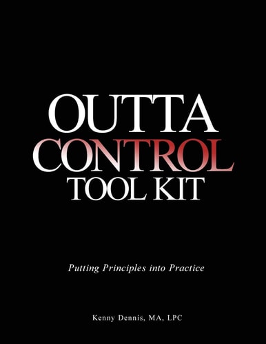 OuttaControl Tool Kit Putting Principles Into Practice