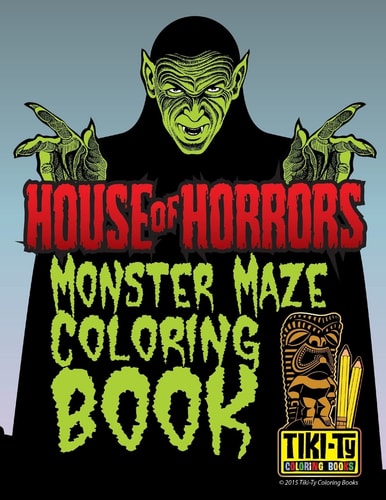 House of Horrors Coloring Book Monster Mazes