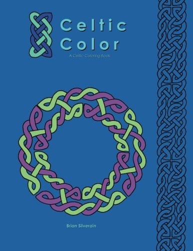 Celtic Color A Celtic Coloring Book