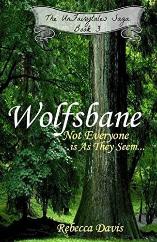 Wolfsbane Not Everyone Is As They Seem...