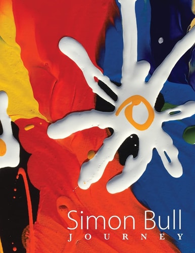 Simon Bull - Journey The World of Artist Simon Bull in His Own Words.