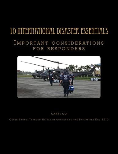 10 International Disaster Essentials Important Considerations for Responders
