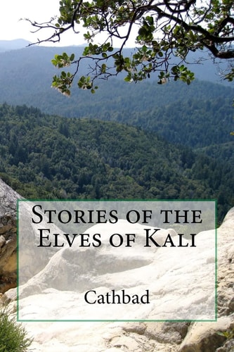 Stories of the Elves of Kali