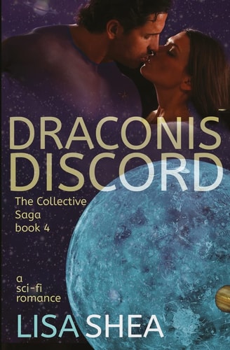 Draconis Discord - a Collective Saga Sci-Fi Romance