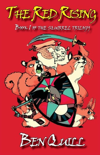 The Red Rising Book 1 of the Squirrel Trilogy