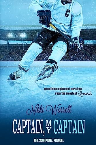 Captain, My Captain NHL Scorpions Prequel