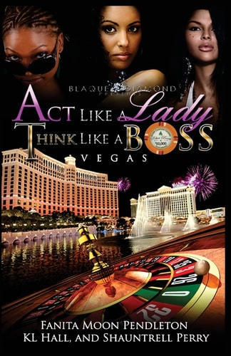 Act Like A Lady, Think Like A Boss Vegas