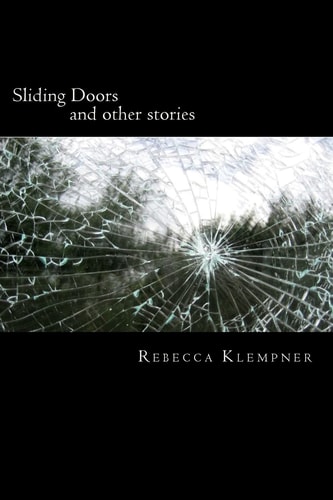Sliding Doors And Other Stories
