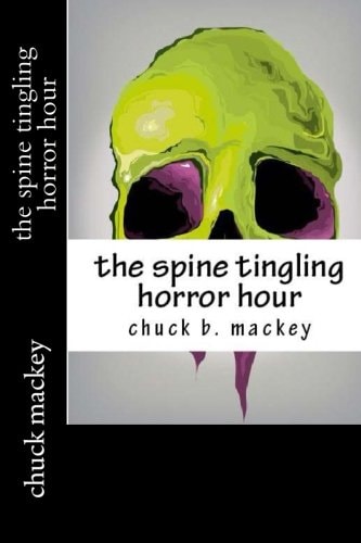The Spine Tingling Horror Hour