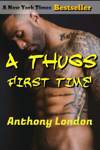 A Thugs First Time