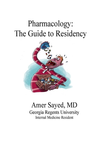 Pharmacology The Guide to Residency