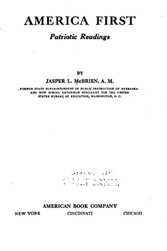 America First, Patriotic Readings