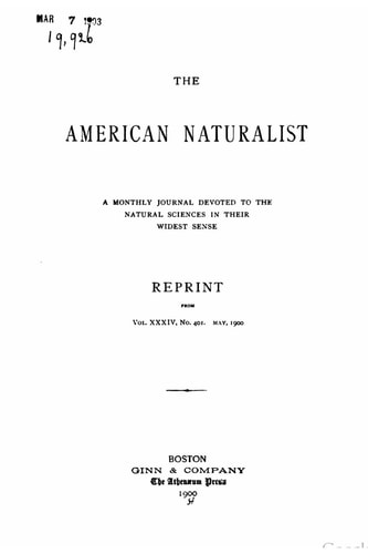 The American Naturalist - Vol. XXXIV