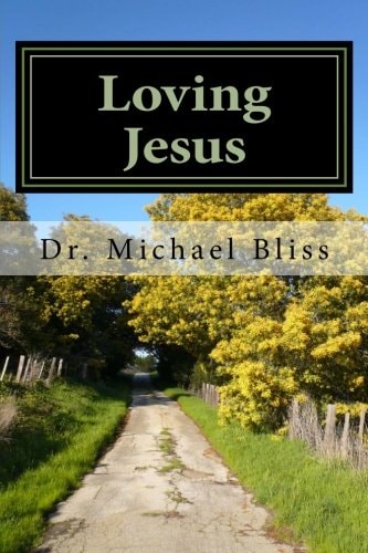 Loving Jesus How To Grow In Love