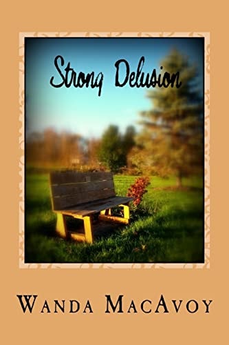 Strong Delusion Books One, Two, and Three