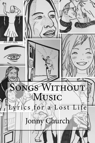 Songs Without Music Lyrics for a Lost Life