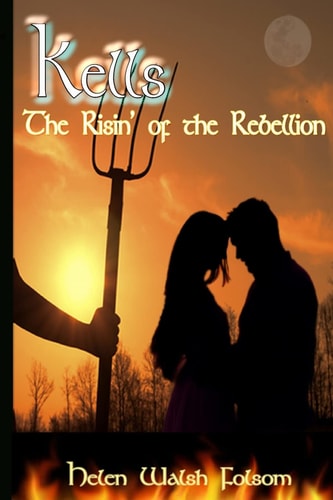 Kells The Risin' of the Rebellion
