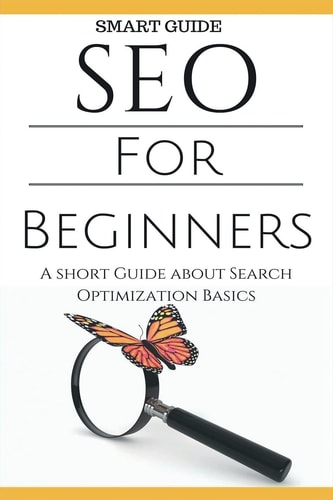 Seo SEO 101 - SEO Tools for Beginners - Search Engine Optimization Basic Techniques - How to Rank Your Website
