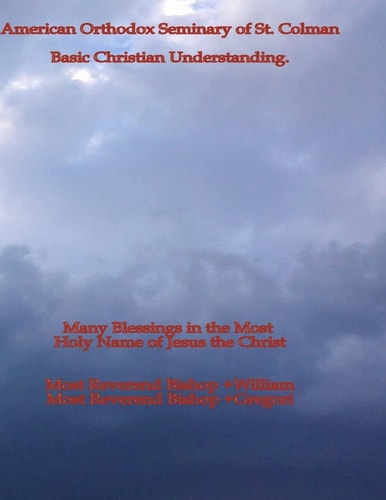 Basic Christian Understanding Beginning Seminary