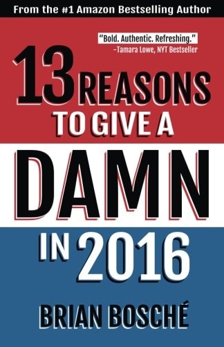 13 Reasons To Give A Damn In 2016 Moving America From Divided To United