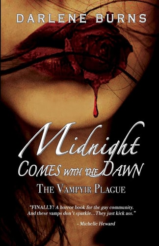 Midnight Comes with the Dawn The Vampyir Plague