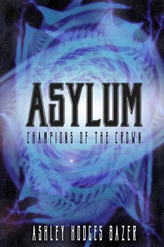 Asylum Champions of the Crown