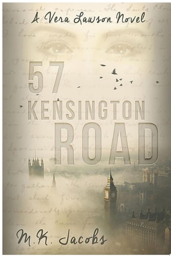 57 Kensington Road A Vera Lawson Series