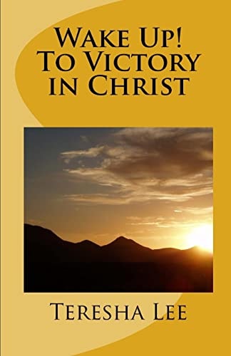 Wake Up! To Victory in Christ