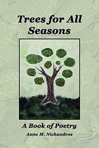 Trees for All Seasons A Book of Poetry