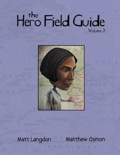 The Hero Field Guide