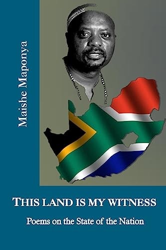 This Land is My Witness Poems on the State of the Nation