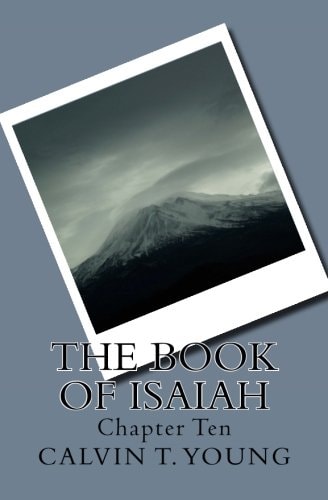 The Book Of Isaiah Chapter Ten